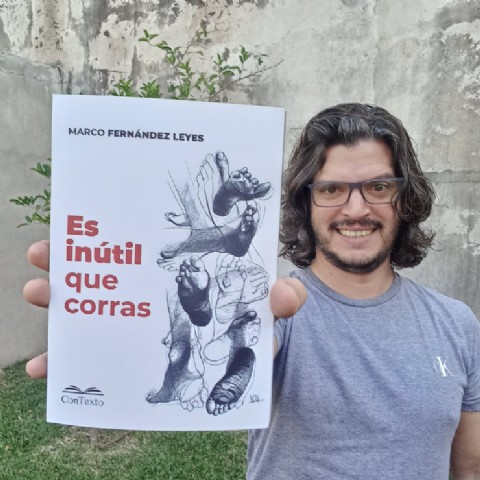 "Es inútil que corras", nuevo libro de Marco Fernández Leyes